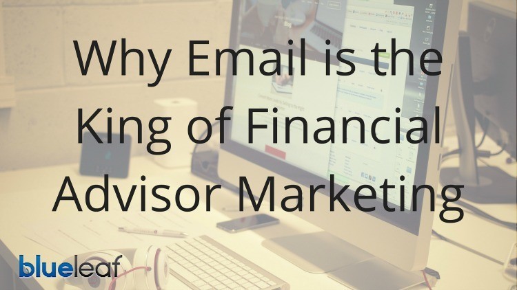 Email for Financial Advisor Marketing