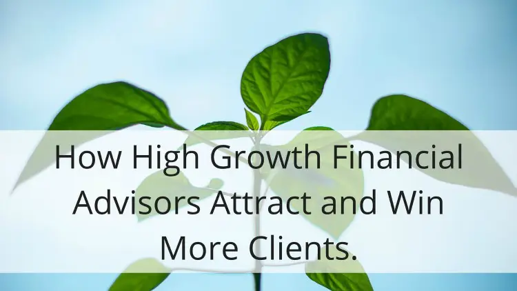 High growth financial advisors