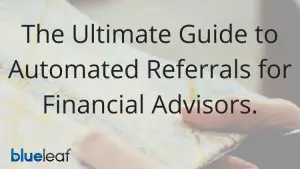Referrals for Financial Advisors